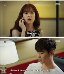 W Two Worlds Korean Drama W Korean Drama Korean Drama Funny Korean Drama Quotes