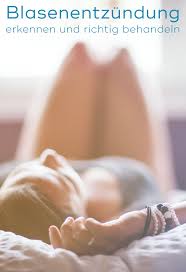 Blasenentzundung Erkennen Und Richtig Behandeln Tipps Fur Frau Und Mann Blasenentzundung Wasserlassen Tipps