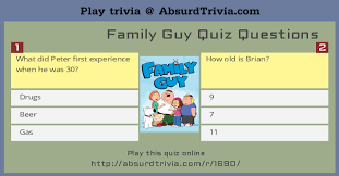Oct 24, 2021 · get ready for some awesome music trivia questions and answers. Family Guy Quiz Questions