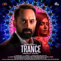 Malayalam cinema news,latest malayalam cinema news,malayalam movie shooting,malayalam movie interview,malayalam movie audio launch,malayalam movie trailer. Trance Movie Review Fahadh S Manic Energy Powers This Stylish Film