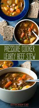 Pressure Cooker Hearty Beef Stew Kitschen Cat Recipe Pressure Cooking Recipes Hearty Beef Stew Stew