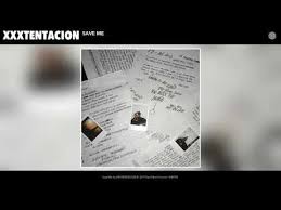The songs to be downloaded are listed below.1. Xxxtentacion Save Me Free Download Mp3