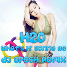 Stream H20 Ft Platinum What S It Gonna Be Dj Spesh Remix Free D L By Dj Spesh Uk Listen Online For Free On Soundcloud
