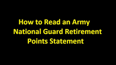 Episode 0012 - How to Read an Army National Guard Retirement ...
