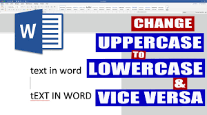 Check spelling or type a new query. In Word How To Change Uppercase To Lowercase Change Case In Word Youtube