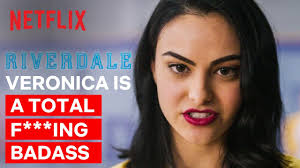 Apa, lili reinhart, camila mendes, cole sprouse. Veronica Is A Total F Ing Badass Riverdale Netflix Youtube