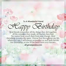 To A Wonderful Friend Happy Birthday Best Friends Quotes Happy Birthday Quotes For Friends Friend Birthday Quotes Happy Birthday Best Friend Quotes