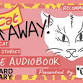 Go 'Away' Cat (and other stories) - A live audiobook. event image