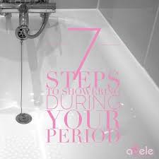 7 Steps To Showering During Your Period Period Shower Pre Post