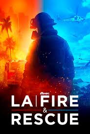 LA Fire and Rescue (TV Series 2023) - IMDb