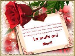 Să ai în suflet mereu note de bucurie, o lume de speranță și lumină să se formeze în inima ta. Felicitari Cu Numele Moni De Zi De Nastere Pagina 20 Felicitaricunume Com