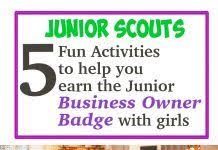 5 Fun Activities To Earn The Junior Business Owner Badge Leader Connecting Leaders Girl Scout Juniors Business Owner Girl Scout Badges