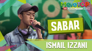 News you might be interested in. Ismail Izzani Sabar Lyrics L Hit Com Lyrics