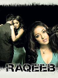 Image result for film (Raqeeb)(2007)