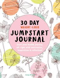 The journey to wellness program includes: 30 Day Weight Loss Jumpstart Journal Start Your Health Journey Off Right With Reflection Inspiration Motivation Includes 30 Journal Pages With Log Weight Loss Tracker Affirmations More Brown Jenny 9781095843390