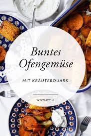 Eine Gesunde Mittagsmahlzeit Fur Kinder Ofengemuse Mit Krauterquark Rezept Rezepte Mahlzeit Mittagessen Kinder Gesund