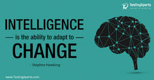 Intelligence Is The Ability To Adapt To Change Quote Fridayquote Intelligence Is The Ability To Adapt To Change Its Friday Quotes Simple Lighting Quotes