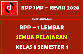 Pada rpp 1 lembar kelas 2 semester 1 revisi 2020/2021 ini, tema pembelajaran masih sama dengan versi sebelumnya sesuai program tahunan, program semester dan silabus. Download Rpp 1 Lembar Smp Kelas 8 Semester 1 Semua Pelajaran Dicariguru Com