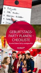 Ca.3 monate vor der party. Geburtstagsparty Planen Checkliste Mydays Magazin Geburtstagsparty Geburtstag Feier Ideen Geburt