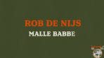 Rob de Nijs - Malle Babe (Lyric Video) - YouTube