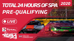 Live spa 24hrs test days. Livestream 24 Stunden Von Spa Francorchamps Vorqualifikation Sportscar Info De
