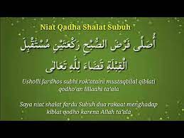 Niat Qadha Shalat Subuh Dan Artinya Youtube