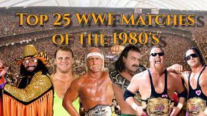 Top 25 WWF Matches of the 1980's - YouTube