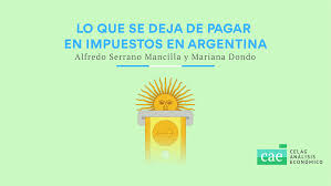 Argentina they are not just different in cuisine, but also in price. Lo Que Se Deja De Pagar En Impuestos En Argentina Celag