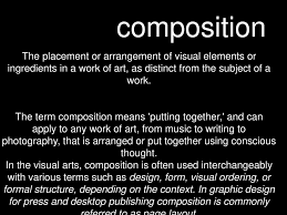 I've hung 1,364 gallery walls in my career, but none like this. Composition The Placement Or Arrangement Of Visual Elements Or Ingredients In A Work Of Art As Distinct From The Subject Of A Work The Term Composition Ppt Download
