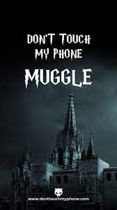 Maybe you would like to learn more about one of these? Don T Touch My Phone Muggle Wallpapers Dont Touch My Phone