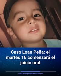 JUICIO ORAL POR DESAPARICIÓN DE LOAN PEÑA ⚖️ Este martes 16 comienza en  Corrientes el juicio por la desaparición de Loan Danilo Peña, de 5 años.  Siete imputados serán juzgados por "sustracción