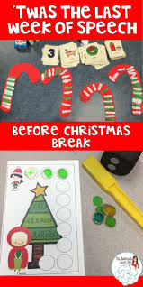 Twas The Last Week Of Speech Therapy Before Christmas Break Ms Gardenia S Speech Room Christmas Speech Therapy Speech Therapy Christmas Activities Winter Speech Therapy