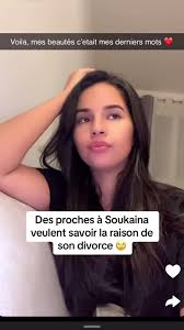 Raison du divorce de Soukaina et secrets de famille