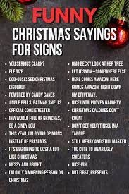 Funny Christmas Sayings 100 Christmas Sayings For Signs Great For Diy Signs Or Letter Boards