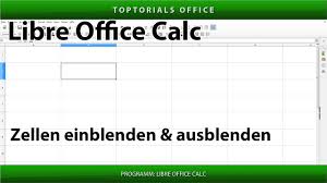 Dropdownliste auswahlliste (open office calc). Spalten Und Zeilen Ausblenden Verstecken Und Einblenden Libreoffice Calc Youtube