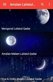 Menurut berbagai riwayat, lailatul qadar dipercaya datang pada 10 hari terakhir bulan ramadhan, khususnya di tanggal ganjil. Amalan Lailatul Qadar For Android Apk Download