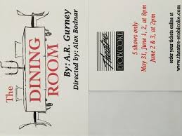 The dining room is a.r. Theatre Etobicoke Presents The Dining Room By A R Gurney On June 01 2018 Toronto Com