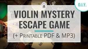 There is a free printable escape room puzzles to help in dealing with those patterns. D I Y Violin Mystery Escape Game Printable Pdf Mp3 Violinspiration