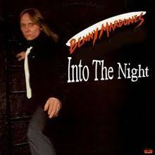 Into the night season 1 release year: Into The Night Benny Mardones Song Wikipedia