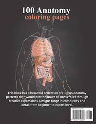 Download The Anatomy Coloring Book The Human Body Coloring Book Publishing Laalpiran 9781711252568 Amazon Com Books