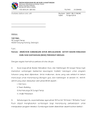 Biasanya surat ini dibuat untuk mendapatkan modal usaha atau untuk menjalankan bisnis. Contoh Surat Mohon Sumbangan Barang Cute766