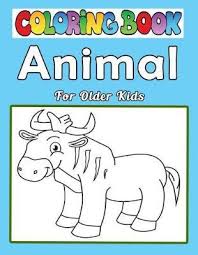 It has a graphic novel feel that will appeal to older children. Animal Coloring Books For Older Kids Rosa Marino Book In Stock Buy Now At Mighty Ape Nz