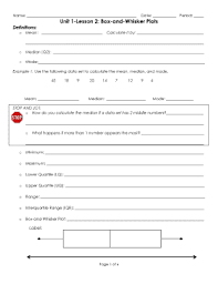 Box and whisker plot worksheets have skills to find the five number summary to make plots to read and interpret the box and whisker plots to find the quartiles range inter quartile range and outliers. Unit 1 Lesson 2 Box And Whisker Plots Answer Key Fill Online Printable Fillable Blank Pdffiller