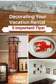 Decorating Your Vacation Rental 5 Important Tips Vacation Rentals Decor Inexpensive Home Decor Beach Rental Decor