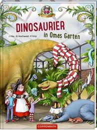 Dinosaurier In Omas Garten Von Dominik Hochwald Buch Thalia Du Wirst Oma Bucher Fur Kinder Bucher