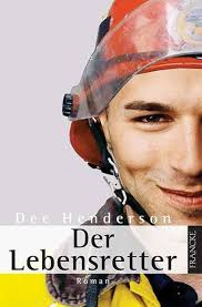 Der Lebensretter: Roman : Henderson, Dee, Dziewas, Dorothee: Amazon.de:  Bücher