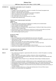 It is easy to customize for your company. Banquet Cook Resume Samples Velvet Jobs
