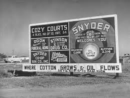 Coming Into Snyder Texas 1940s Snyder Scurry County Snyder Texas