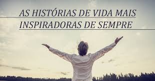 8 Historias Incriveis De Superacao Pensador