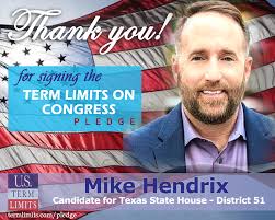 Mike Hendrix Pledges to Support Congressional Term Limits